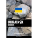 Ukrainsk ordbok: En ämnesbaserad metod