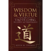 Wisdom and Virtue: The Tao Te Ching Decoded and Paraphrased
