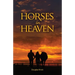 Horses in Heaven