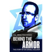 Behind The Armor: The story of an Israeli soldier