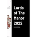 Lords of The Manor 2022: Fourth Edition