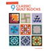 Quilt Essentials: 9 Classic Quilt Blocks