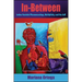 In-Between: Latina Feminist Phenomenology, Multiplicity, and the Self