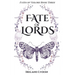 Fate of Lords