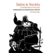 Satire and Society in Wilhelmine Germany: Kladderadatsch and Simplicissimus, 1890-1914