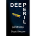 Deep Peril