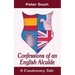 Confessions of an English Alcalde: A Cautionary Tale