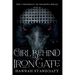 The Girl Behind the Iron Gate