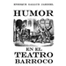 Humor en el teatro barroco