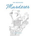 The Mouthless Murderer