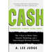 Cash: The 4 Keys to Better Sales, Smarter Marketing, and a Supercharged Revenue Machine