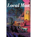 Local Man Volume 1