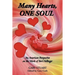 Many Hearts, ONE SOUL