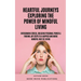 Heartful Journeys: Exploring The Power Of Mindful Living