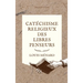Catéchisme religieux des libres penseurs