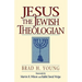 Jesus the Jewish Theologian