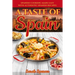 A Taste of Spain: Traditional Spanish Cooking Made Easy with Authentic Spanish Recipes