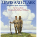 Lewis and Clark: Explorers of the American West