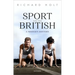Sport and the British: A Modern History