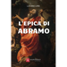 L'Epica Di Abramo