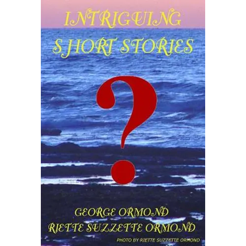 Intriguing Short Stories