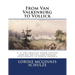 From Van Valkenburg to Vollick: V. 3: The Loyalist Storm Follick and his Follick and Vollick descendants in North America