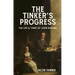 The Tinker's Progress: The Life and Times of John Bunyan