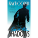 Out of the Shadows