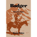 Badger: A Mountain Man's Story