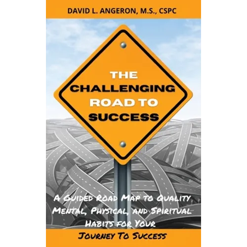 The Challenging Road To Success