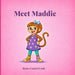 Meet Maddie