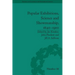 Popular Exhibitions, Science and Showmanship, 1840-1910
