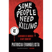 Some People Need Killing: A Memoir of Murder in My Country