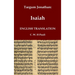 Targum Jonathan of the Prophet Isaiah in English Translation: With an introduction and footnotes explaining important words and phrases in the Aramaic