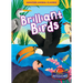 Brilliant Birds