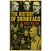 The History of Skinheads