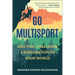 Go Multisport: Add Fun, Challenge & Exploration to Your World