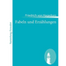 Fabeln und Erzählungen