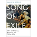 Song of Exile: The Enduring Mystery of Psalm 137