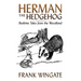 Herman the Hedgehog: Bedtime Tales from the Woodland