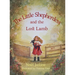 The Little Shepherdess and the Lost Lamb