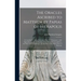 The Oracles Ascribed to Matthew by Papias of Hierapolis: a Contribution to the Criticism of the New Testament: With Appendices on the Authorship of th