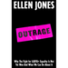 Outrage: Why the Fight for LGBTQ+ Equality Is Not Yet Won and What We Can Do about It