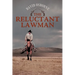 The Reluctant Lawman