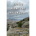 Ghosts Along the Oregon Trail: The Complete Journey