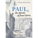 Paul, the Apostle of Jesus Christ