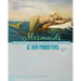 Mermaids & Sea Monsters: Oil Paintings and Works by Michael D. Koch