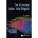 The Standard Model and Beyond