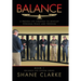 Balance: A Proven Life Strategy to Develop Personal Peace and Freedom