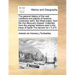 The General History of the Vast Continent and Islands of America, Commonly Call'd, the West-Indies, from the First Discovery Thereof: Collected from t